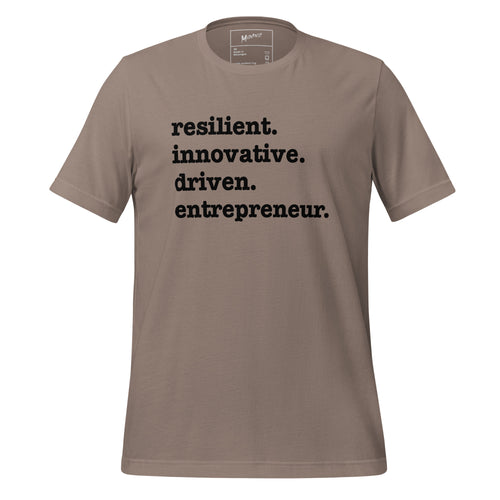 Resilient. Innovative. Driven. Entrepreneur Unisex T-Shirt - Black Writing