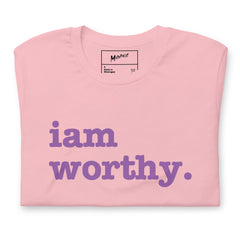 I Am Worthy Unisex T-Shirt - Lavendar