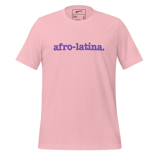 Afro-Latina Unisex T-Shirt - Purple Writing