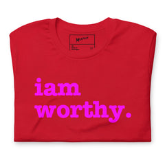 I Am Worthy Unisex T-Shirt - Bright Purple Writing