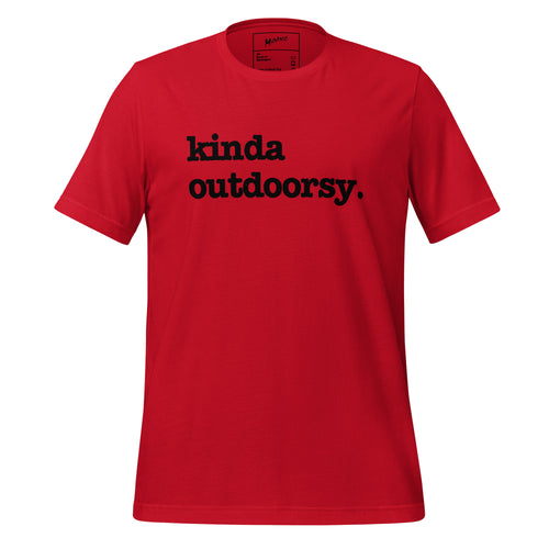Kinda Outdoorsy Unisex T-Shirt - Black Writing