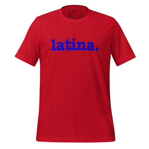 Latina Unisex T-Shirt - Blue Writing