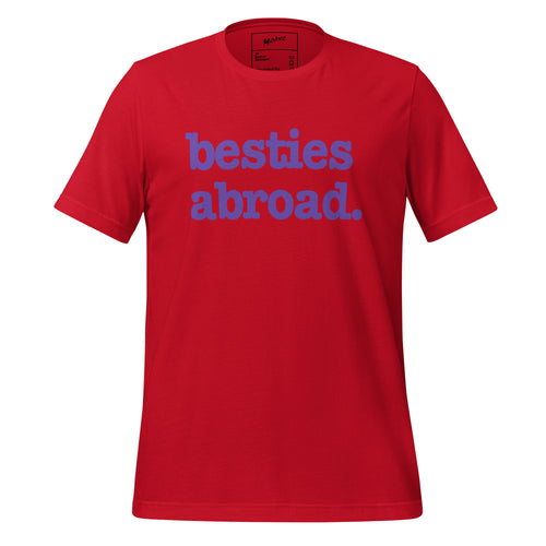 Besties Abroad Unisex T-Shirt -Purple Writing