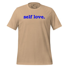 Self Love Unisex T-Shirt - Blue Writing