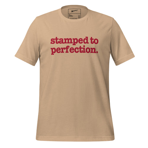 Stamped To Perfection Unisex T-Shirt - Red Writing