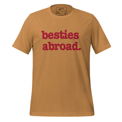 Besties Abroad Unisex T-Shirt - Red Writing