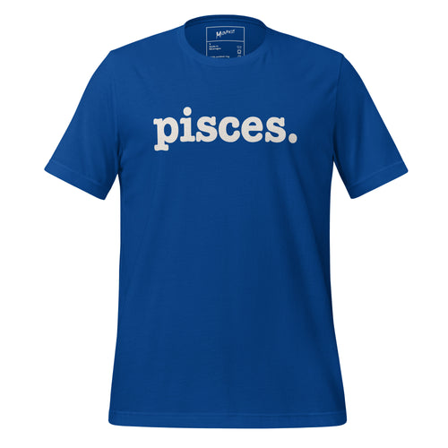 Pisces Unisex T-Shirt - White Writing