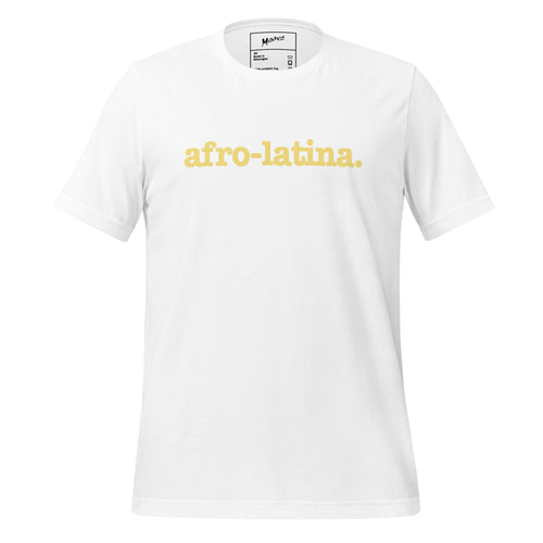 Afro-Latina Unisex T-Shirt - Yellow Writing