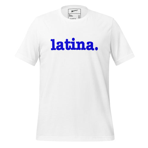 Latina Unisex T-Shirt - Blue Writing