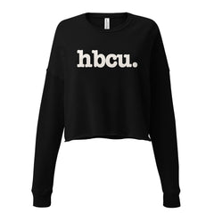 HBCU Crop Sweatshirt - White Writing