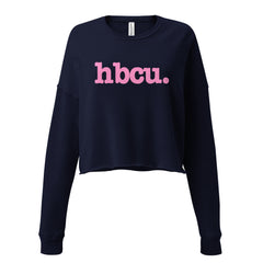 HBCU Crop Sweatshirt - Pink Writing